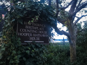 Visit Nathaniel Hawthorne's birthplace in Salem, Massachusetts.